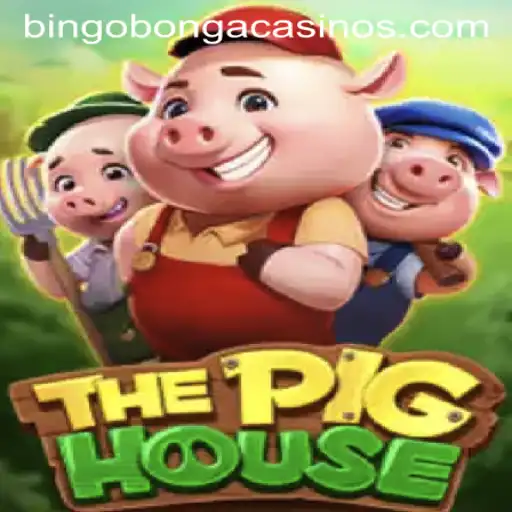 ThePigHouse: A Captivating Adventure Meets the Bingobonga Spirit